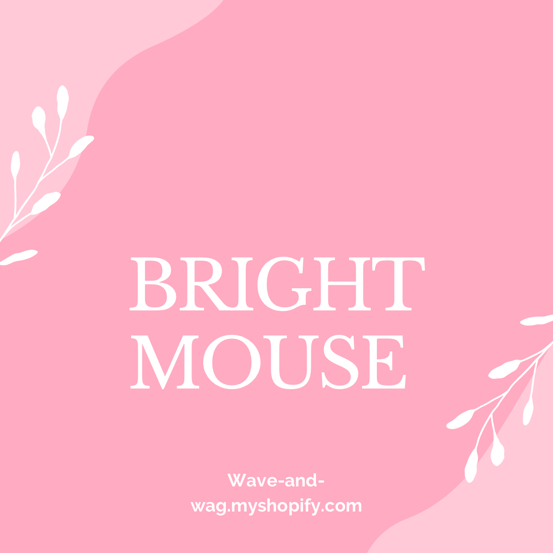 Bright Mouse